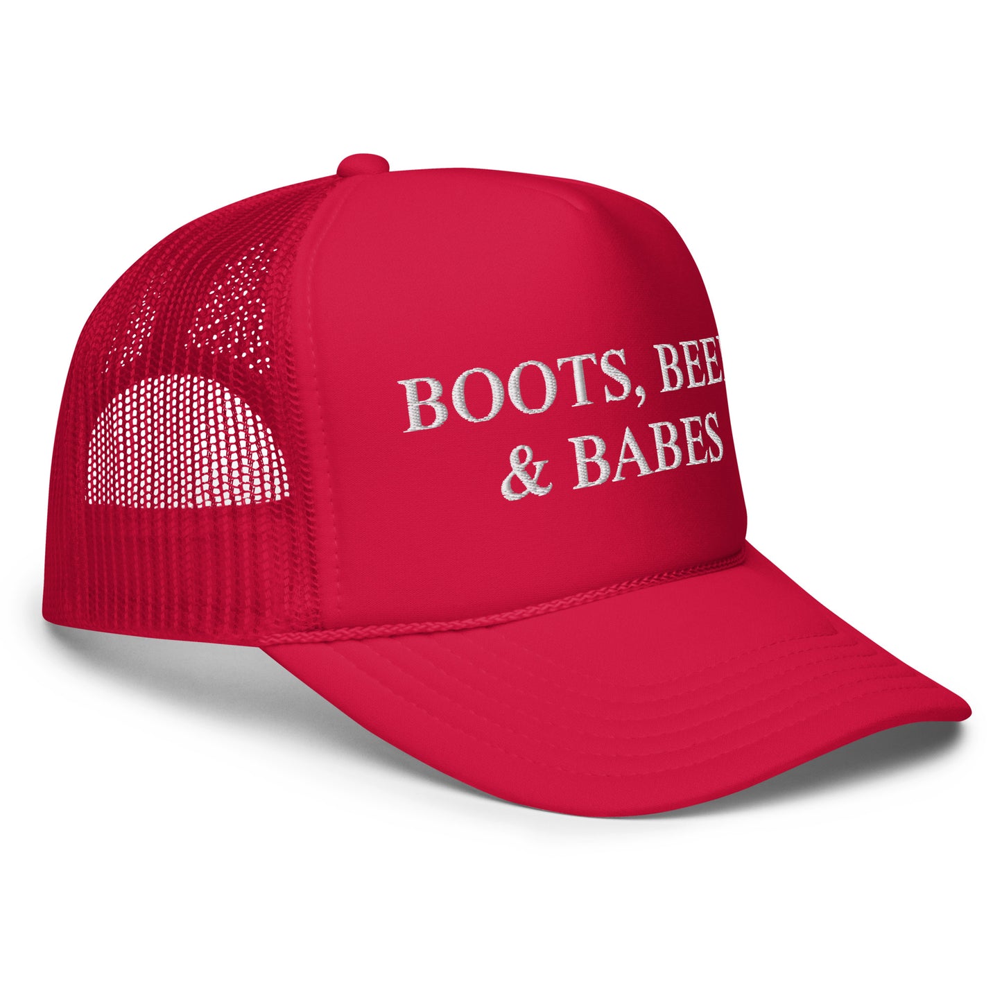 Boots, Beer & Babes Foam trucker hat