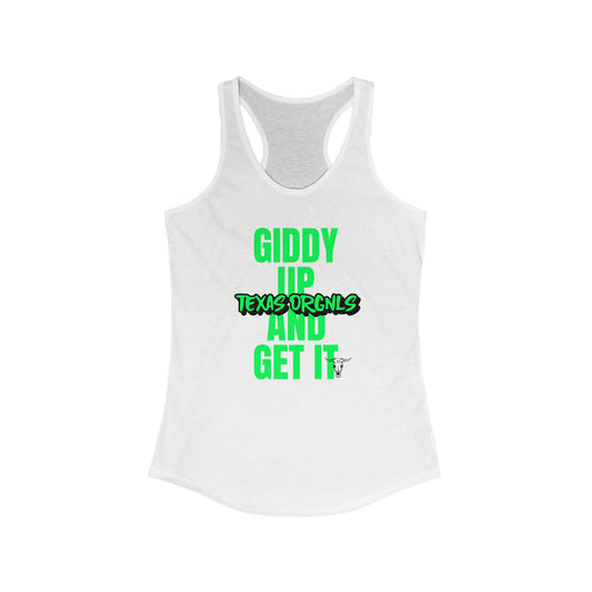 Women's Texas Orgnls “GIDDY UP AND GET IT” Racerback Tank Top